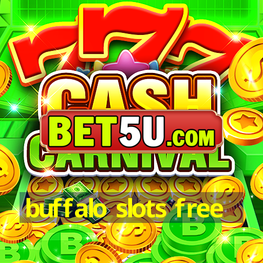 buffalo slots free